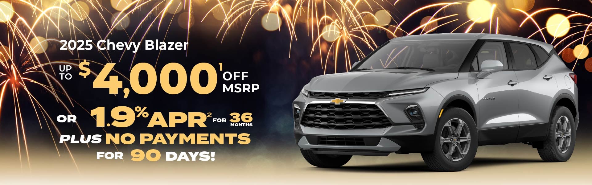 2025 Chevy Blazer - up to $4000 off MSRP or 1.9% APR for 36