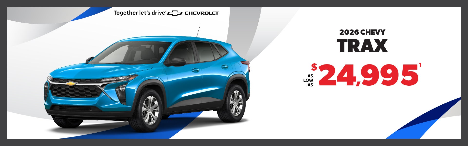 2026 Chevy Trax - as low as $24,995