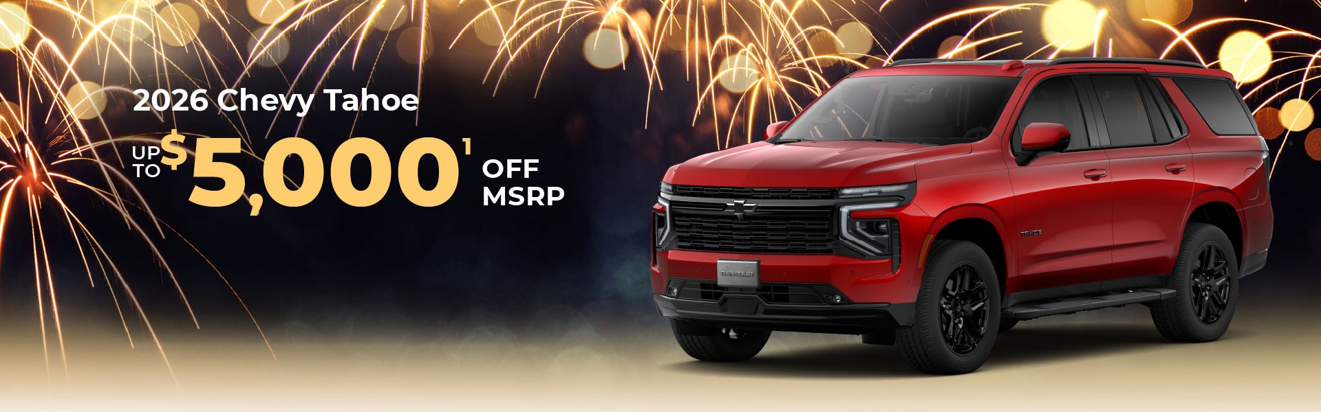 2026 Chevy Tahoe - save up to $5000