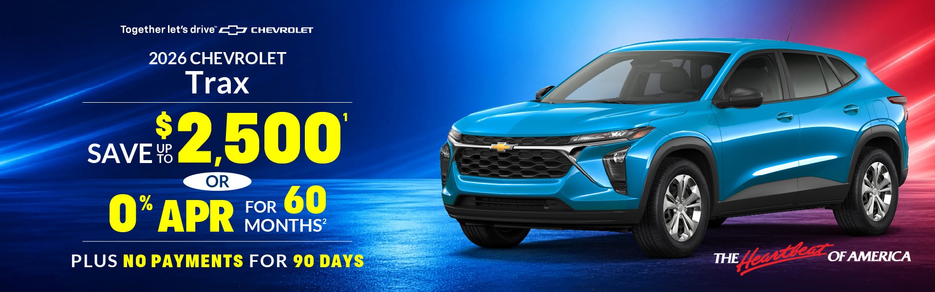 2026 Chevy Trax - save up to $2,500 or 0% APR