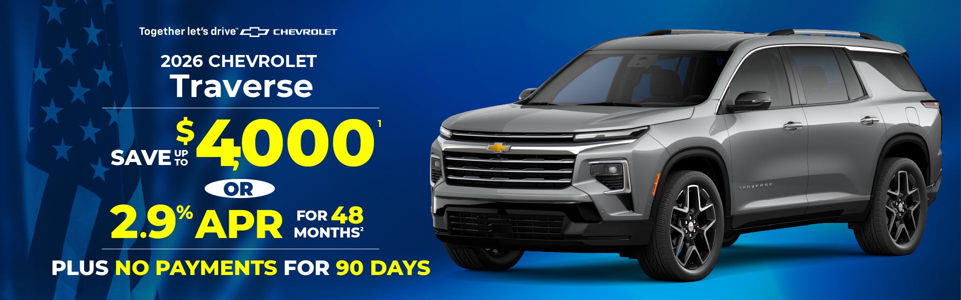 2026 Chevy Traverse - up to $4000 or 2.9% APR