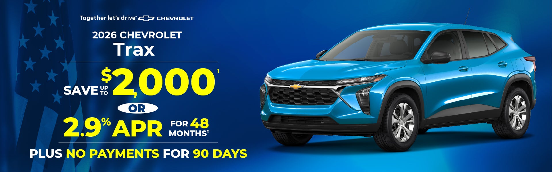 2026 Chevy Trax - save up to $2,000 or 2.9% APR