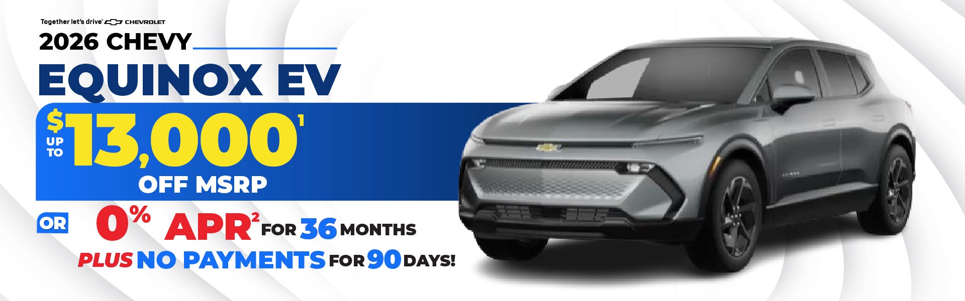 2026 Chevy Equinox EV - up to $13,000 off MSRP