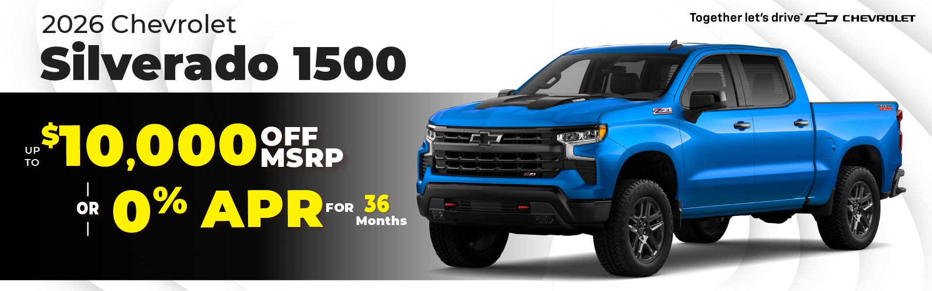 2026 Chevy Silverado 1500 - up to $10,00 off MSRP | 09% APR