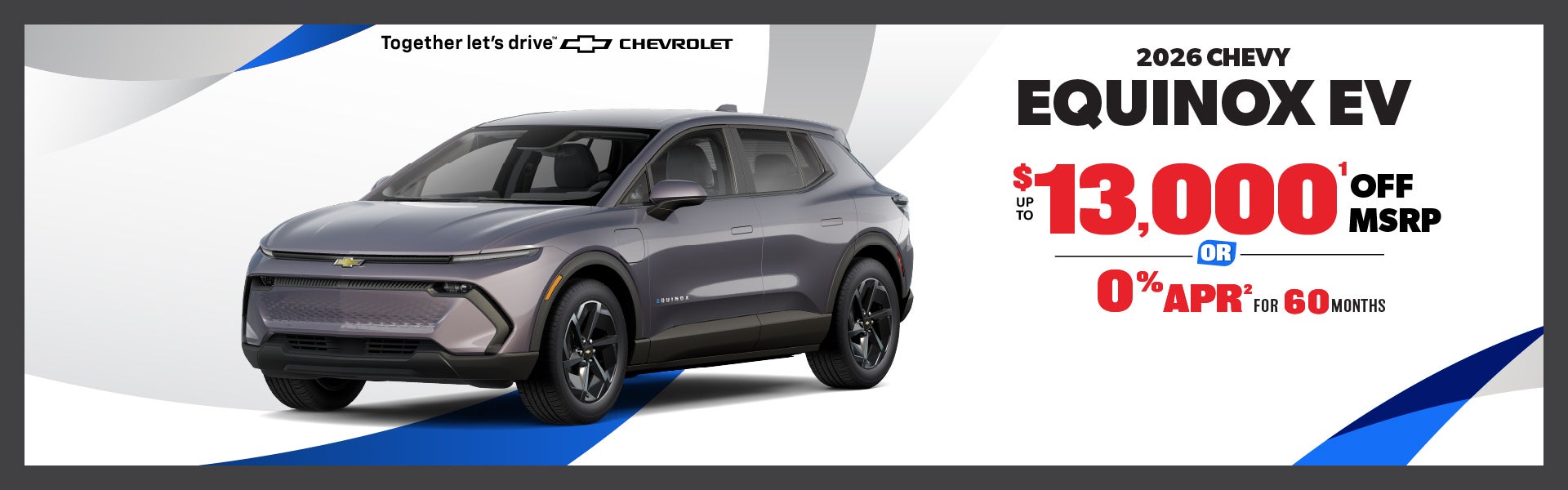 2026 Chevy Equinox EV - up to $13,000 off MSRP